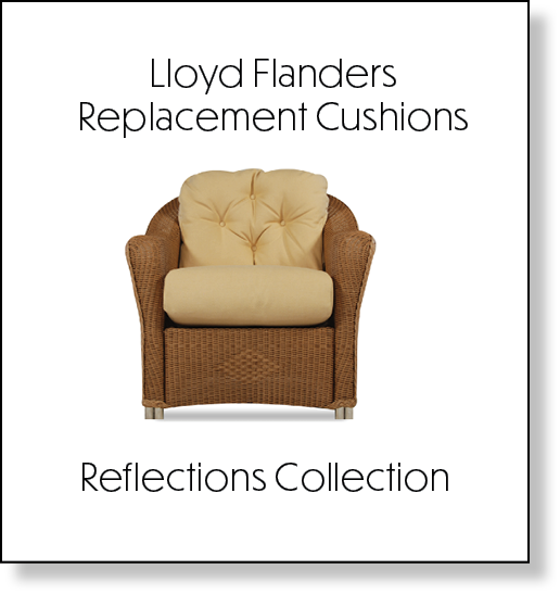 Lloyd Flanders Replacement Cushions. Replacement Cushions for Lloyd Flanders Reflections Collection