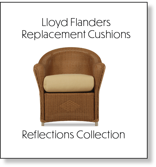 Lloyd Flanders Replacement Cushions. Replacement Cushions for Lloyd Flanders Reflections Collection