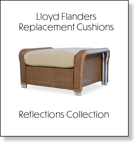 Lloyd Flanders Replacement Cushions. Replacement Cushions for Lloyd Flanders Reflections Collection