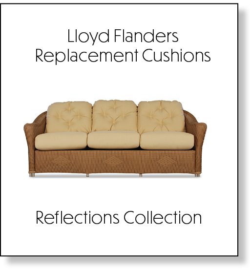 Lloyd Flanders Replacement Cushions. Replacement Cushions for Lloyd Flanders Reflections Collection